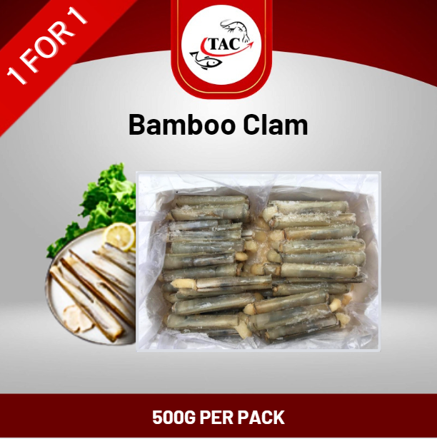 [Buy 1 pck Free 1 pck]  Best of Clam - White Shelled Clams (1kg) / Bamboo Clam (2 pkt x 500g)